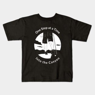 One Step at a Time Into the Canyon CANYONEERING Kids T-Shirt